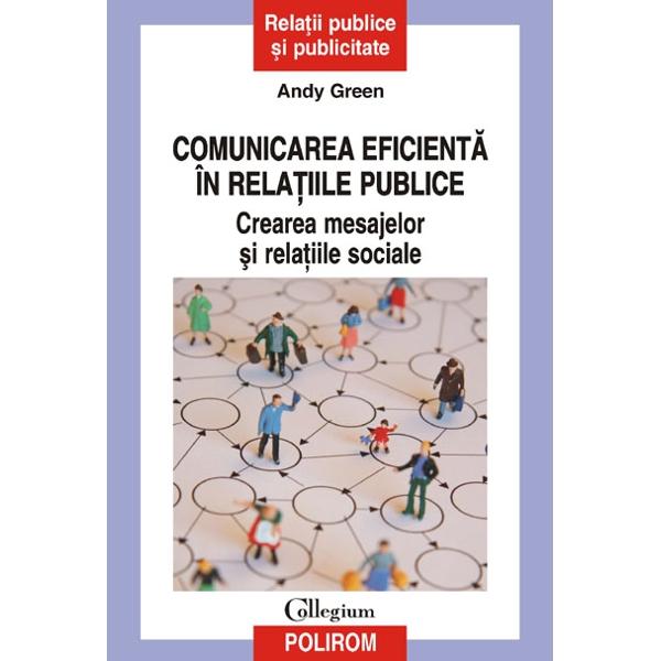 Comunicarea eficienta in relatiile publice - Andy Green