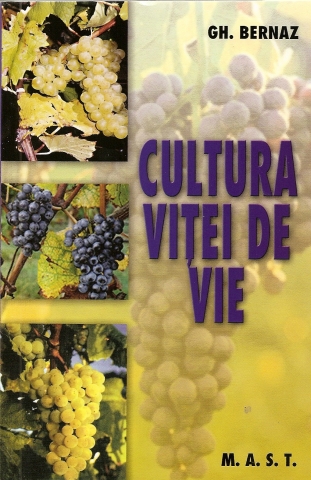Coperta cărții 'Cultura vitei de vie - Gh. Bernaz'