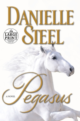 Pegasus - Danielle Steel