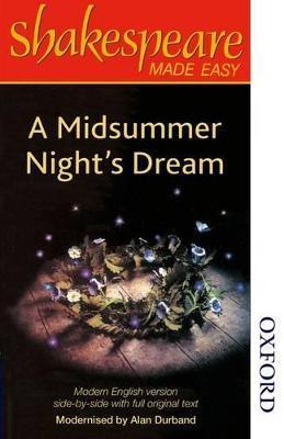 Shakespeare Made Easy - A Midsummer Night's Dream - Alan Durband