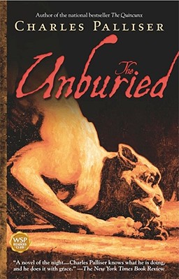 The Unburied - Charles Palliser