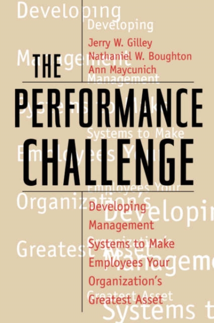 The Performance Challenge - Jerry W. Gilley