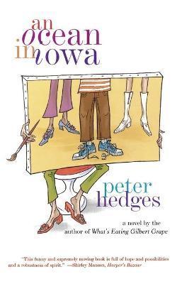 An Ocean in Iowa - Peter Hedges