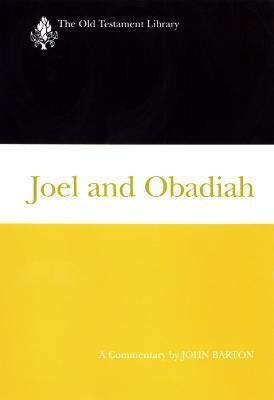 Joel and Obadiah (Otl) - John Barton