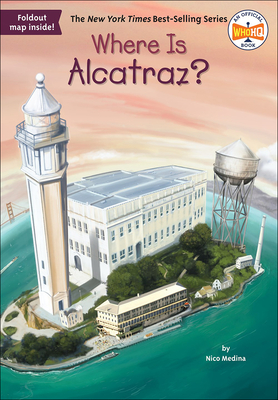 Coperta cărții 'Where Is Alcatraz? - Nico Medina'