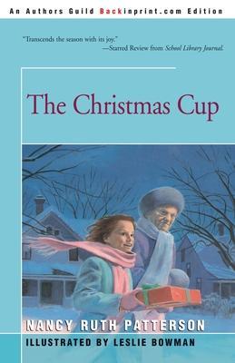 The Christmas Cup - Nancy Ruth Patterson