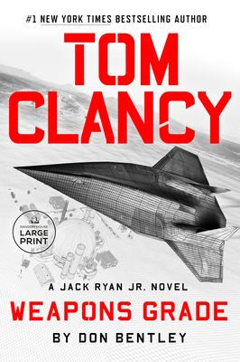 Tom Clancy Weapons Grade - Don Bentley