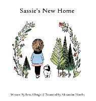 Sassie's New Home - Erin Albright