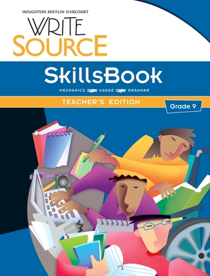 Write Source SkillsBook Teacher's Edition Grade 9 - Houghton Mifflin Harcourt
