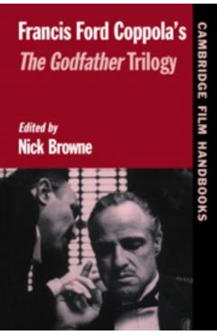 Poza produsului Francis Ford Coppola's the Godfather Trilogy - Nick Browne