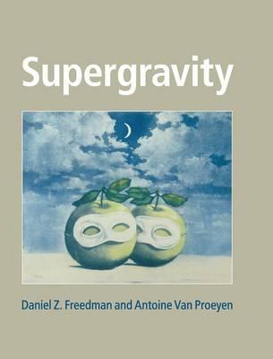Supergravity - Daniel Z. Freedman