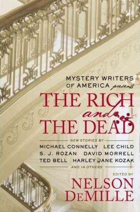 Mystery Writers of America Presents The Rich and the Dead - Mystery Writers Of America Inc