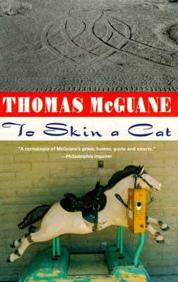 To Skin a Cat - Mcguane