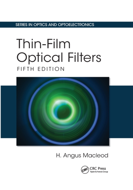 Thin-Film Optical Filters - H. Angus Macleod