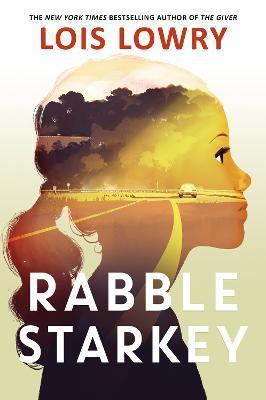 Rabble Starkey - Lois Lowry
