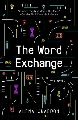 The Word Exchange - Alena Graedon