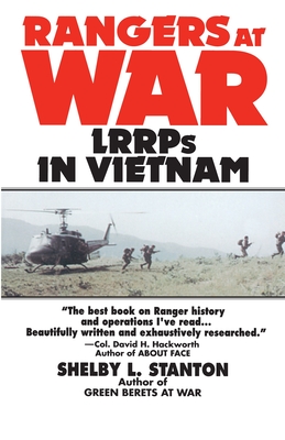 Rangers at War: Lrrps in Vietnam - Shelby L. Stanton