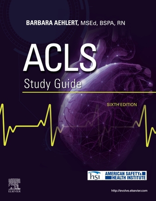 ACLS Study Guide - Barbara J. Aehlert