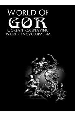 Poza produsului World of Gor: Gorean Encyclopaedia - James Desborough