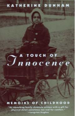 Poza produsului A Touch of Innocence: A Memoir of Childhood - Katherine Dunham