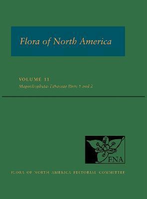 Flora of North America Volume 11 - Flora Of North America Editorial Committ