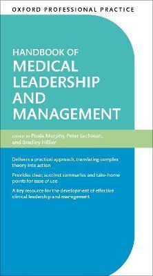 Handbook of Medical Leadership and Management - Paula Murphy