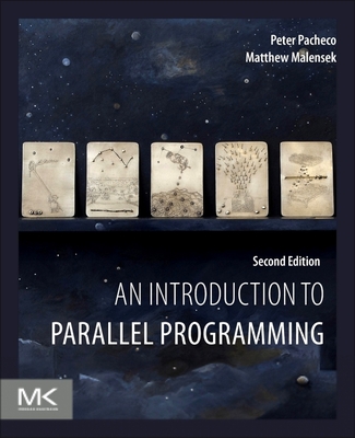 An Introduction to Parallel Programming - Peter Pacheco