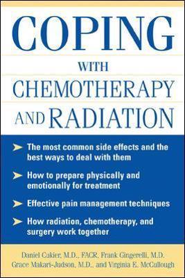 Coperta cărții 'Coping with Chemotherapy and Radiation Therapy: Everything You Need to Know - Daniel Cukier'