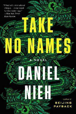 Take No Names - Daniel Nieh