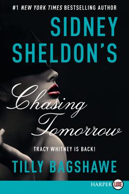 Sidney Sheldon's Chasing Tomorrow - Sidney Sheldon