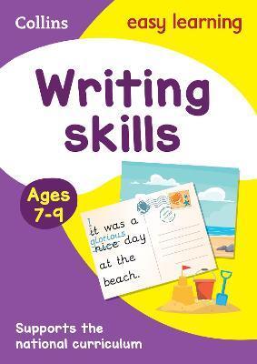 Writing Skills Activity Book Ages 7-9: Ideal for Home Learning - Collins