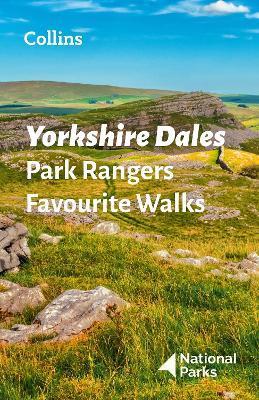 Yorkshire Dales Park Rangers Favourite Walks - National Parks Uk