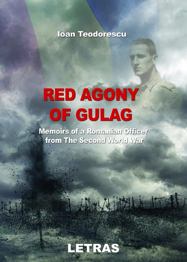 eBook Red Agony of Gulag - Ioan Teodorescu