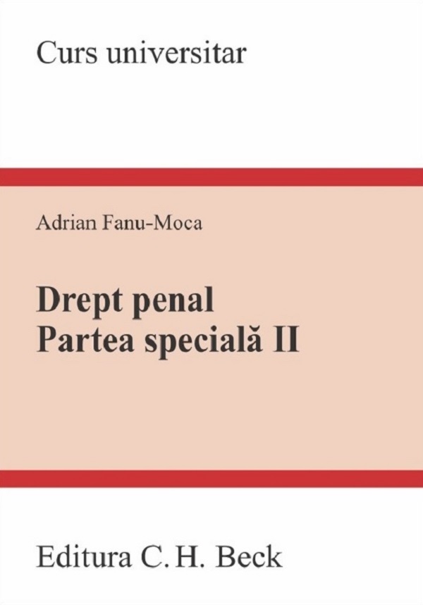 Drept penal. Partea speciala 2 Ed.2 - Adrian Fanu-Moca