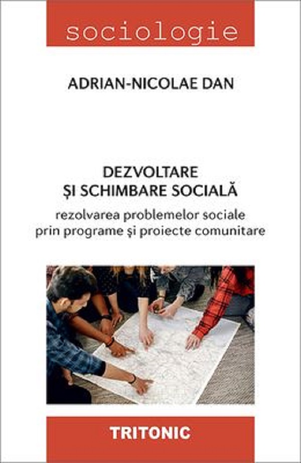 Dezvoltare si schimbare sociala - Adrian-Nicolae Dan