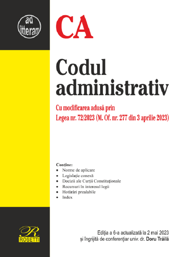 Codul administrativ  Ed.6  Act. 2 mai 2023 - Doru Traila
