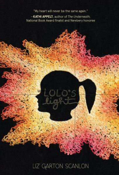 Lolo's Light - Liz Garton Scanlon