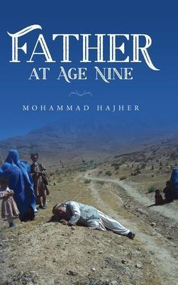 Father at Age Nine - Mohammad Hajher