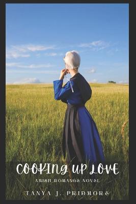 Cooking Up Love: Amish Romance Novel - Victor Adrienne