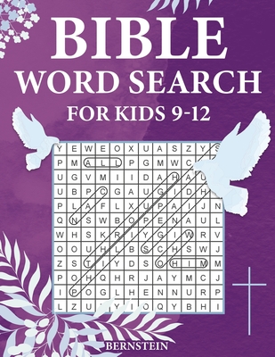 Bible Word Search for Kids 9-12: 100 Extra Large Bible Word Search Puzzles - Bernstein