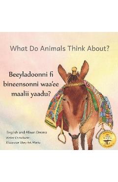 Poza produsului What Do Animals Think About?: Empathetic Questions for Ethiopian Animals in Afaan Oromo and English - Ready Set Go Books