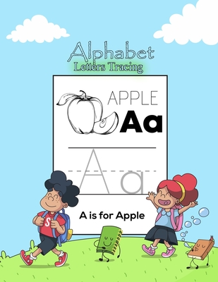 Alphabet Letter Tracing: Workbook for Kindergarten & Preschool (Alphabet Letters and Word Tracing Books for Kids Ages 3-5) - New Model Press House
