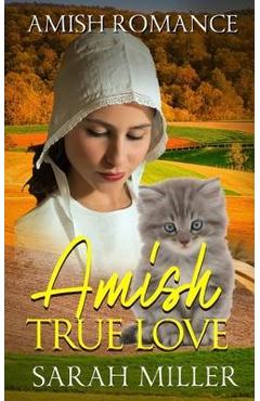 Poza produsului Amish True Love: Amish Short Romance Fiction - Sarah Miller