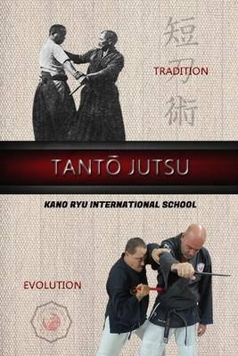 Tanto Jutsu (English) - Kano Ryu