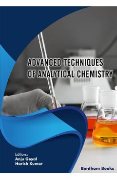 Coperta cărții 'Advanced Techniques of Analytical Chemistry - Harish Kumar'