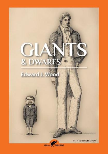 Giants and Dwarfs - Edward J. Wood