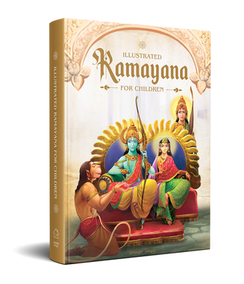 Illustrated Ramayana for Children: Immortal Epic of India (Deluxe Edition) - Shubha Vilas