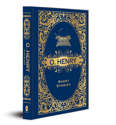 O. Henry Short Stories: Deluxe Hardbound Edition - O. Henry