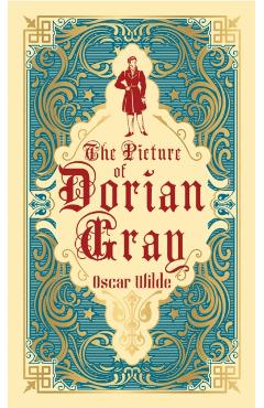 The Picture of Dorian Gray: Deluxe Hardbound Edition - Oscar Wilde