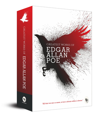 Greatest Works of Edgar Allan Poe - Edgar Allan Poe